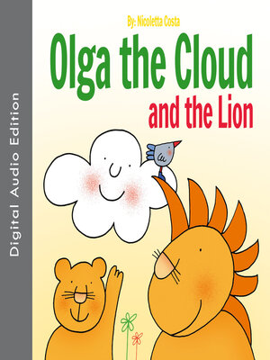cover image of Olga the Cloud and the Lion